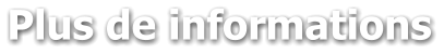 Plus de informations